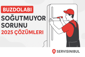 Buzdolabı Soğutmuyor Sorunu: 2025’te En Sık Görülen Nedenler ve Çözümler